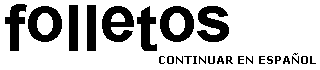 folletos (continuar en español)